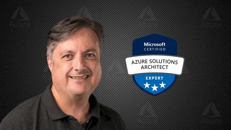 AZ-300 Azure Architecture Technologies Exam Prep 2020