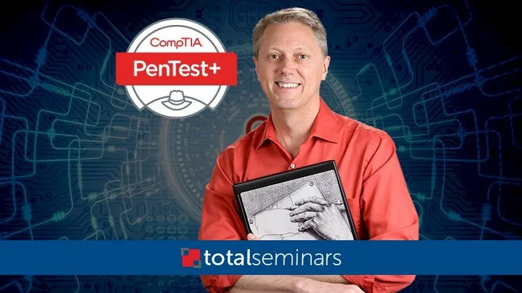 TOTAL: Ethical Hacking & CompTIA PenTest+ + 2 FREE Tests.