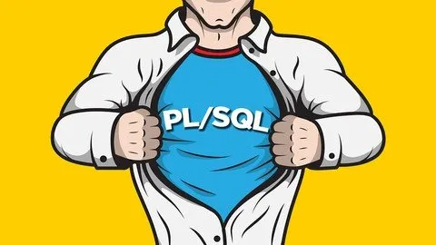 The Complete PL/SQL Bootcamp : 'Beginner to Advanced PL/SQL'