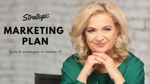 Strategic Marketing Plan - tools and strategies to master it