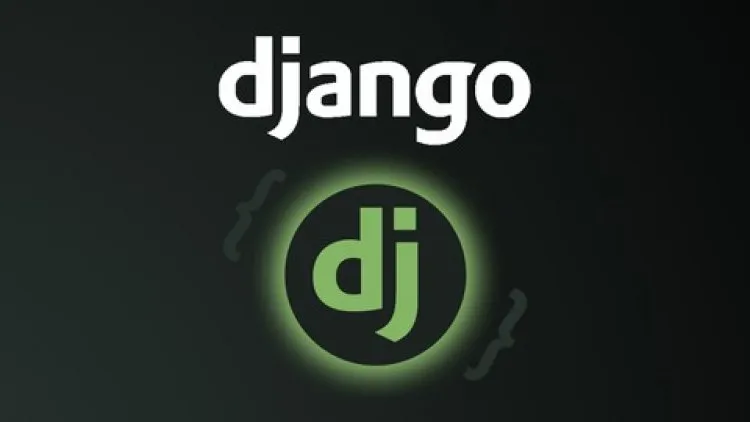 Python Django 2021 – Complete Course