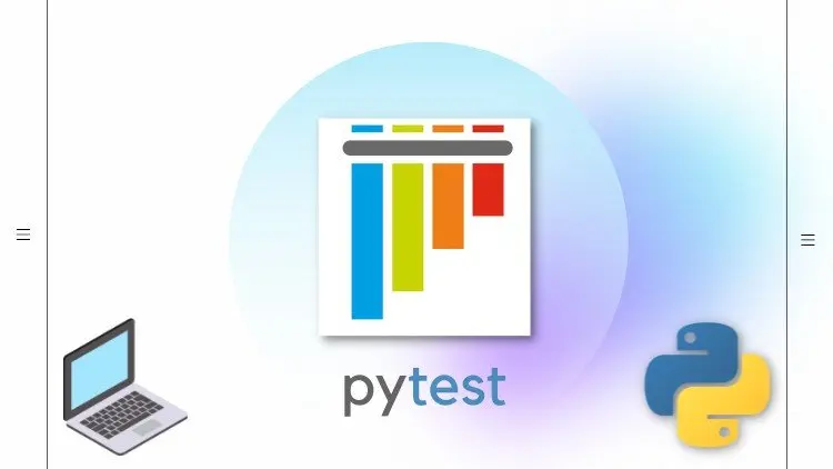 Learn PyTest from Scratch in 2022