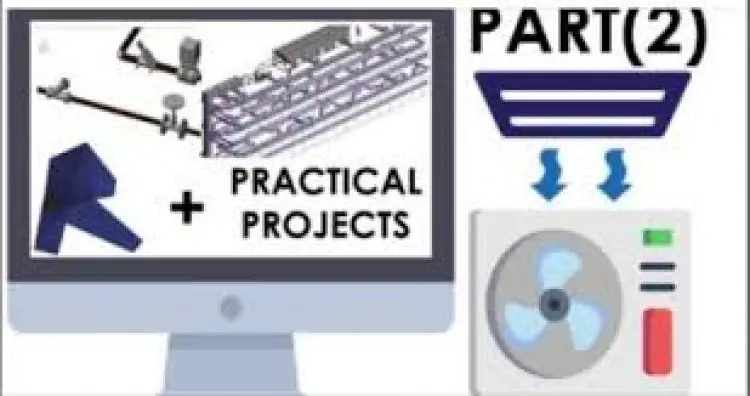 HVAC (PART2) with Revit MEP & Practical Projects